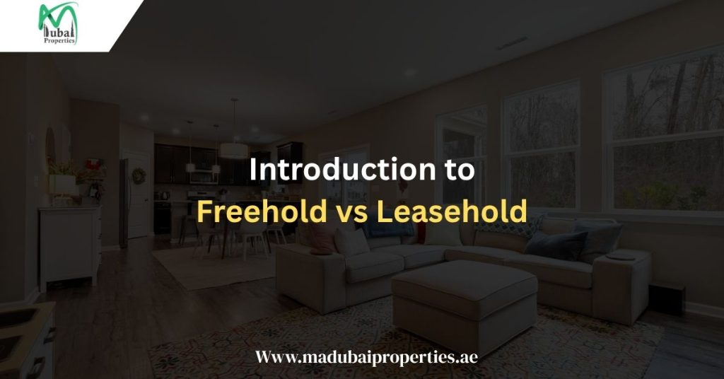 Freehold vs Leasehold